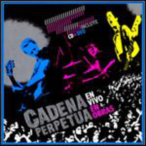 Perpetua Cadena: En Vivo en Obras 2007 - COMPACT DISCS