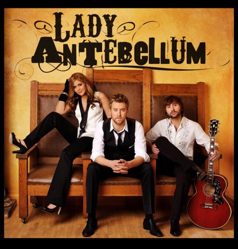 Lady A: Lady Antebellum - COMPACT DISCS