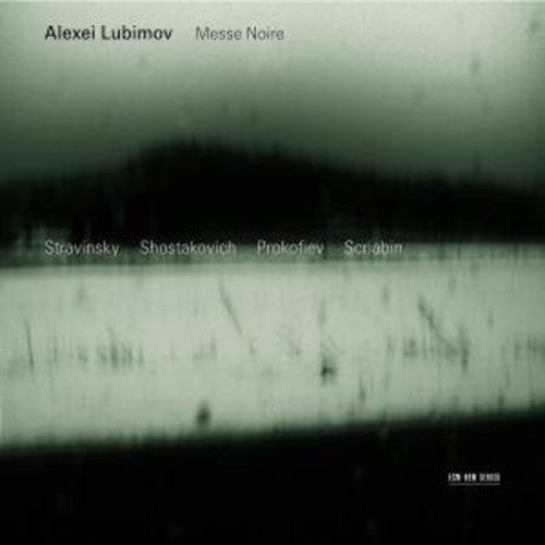 Alexei Lubimov: Messe Noire: Stravinskyshostakovi - COMPACT DISCS