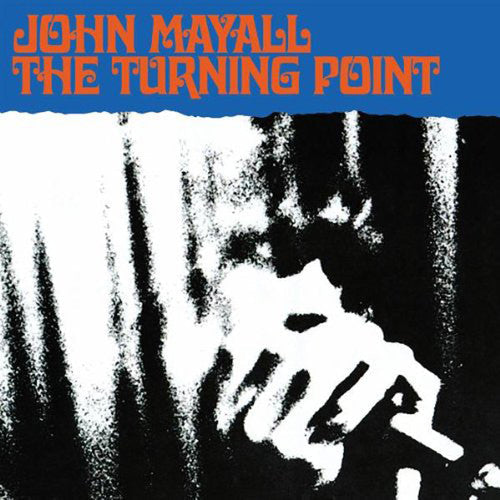 John Mayall: The Turning Point - VINYL LP