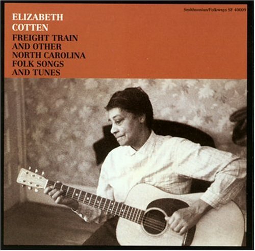 Elizabeth Cotten: Freight Train & Other N.Carolina Folk Songs - COMPACT DISCS
