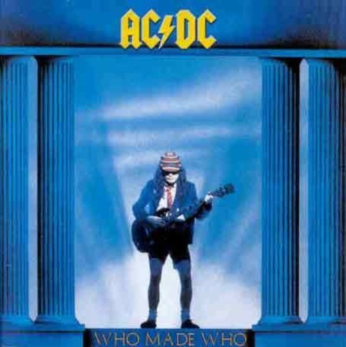 AC/DC: Who Made Who - COMPACT DISCS