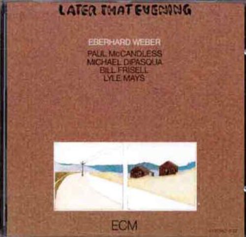 Eberhard Weber: Later That Evening - COMPACT DISCS