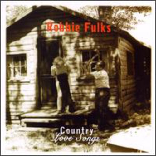 Robbie Fulks: Country Love Songs - COMPACT DISCS