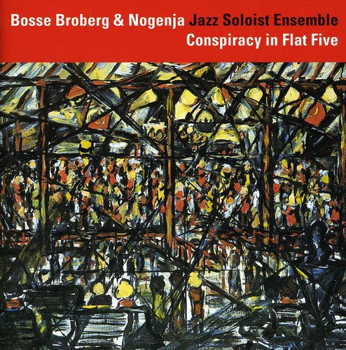 Bosse Broberg: Conspiracy in Flat Five - COMPACT DISCS