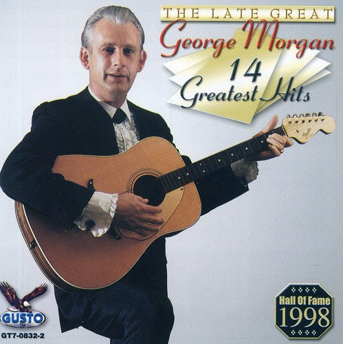 George Morgan: 14 Greatest Hits - COMPACT DISCS