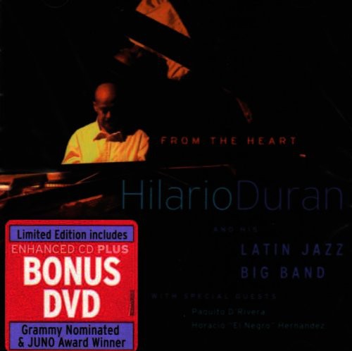 Hilario Duran & Latin Jazz Band: From the Heart - COMPACT DISCS