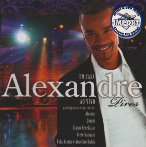 Alexandre Pires: Em Casa - Ao Vivo - COMPACT DISCS