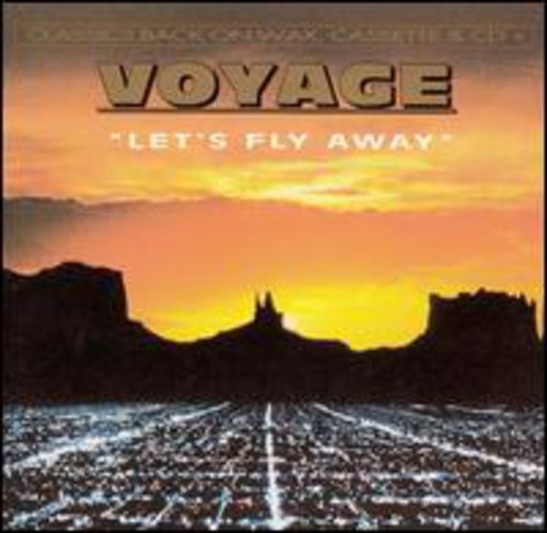 Voyage: Let's Fly Away - COMPACT DISCS