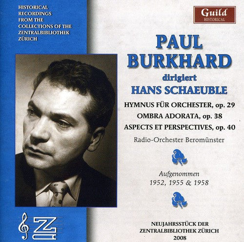 Paul Schaeuble: Paul Burkhard Sings Hans Schaeuble - COMPACT DISCS