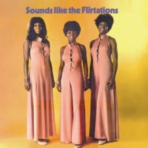 The Flirtations: Sounds Like The Flirtations - COMPACT DISCS