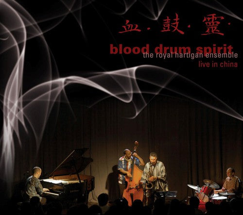 Royal Hartigan Ensemble: Blood Drum Spirit: Live in Chiaa - COMPACT DISCS