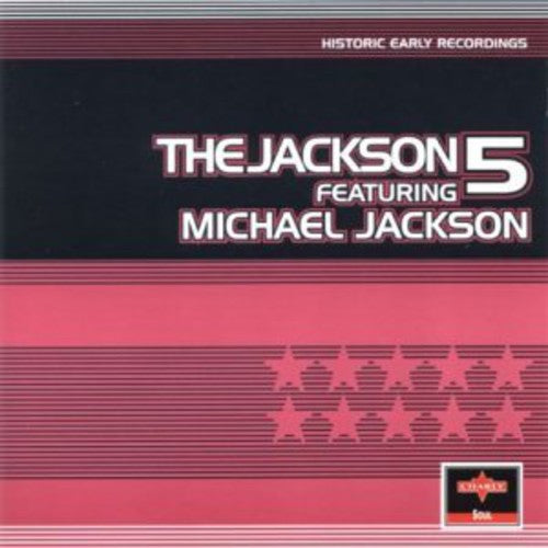 The Jackson 5: Historic Early Recordings - COMPACT DISCS