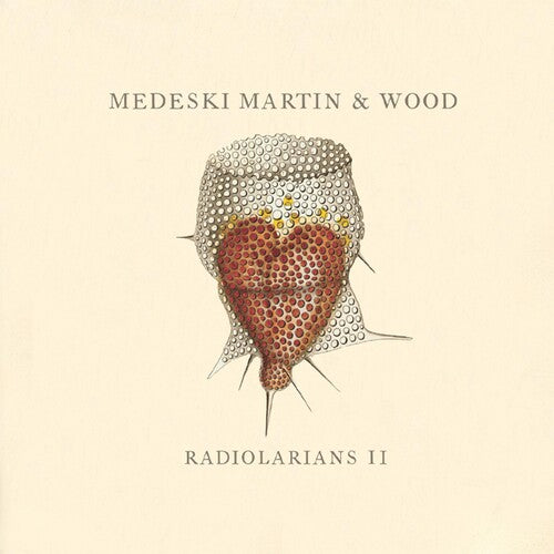 Medeski, Martin & Wood: Radiolatians 2 - COMPACT DISCS