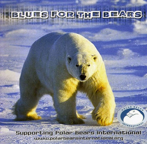 Blues for the Bears: Blues for the Bears - COMPACT DISCS