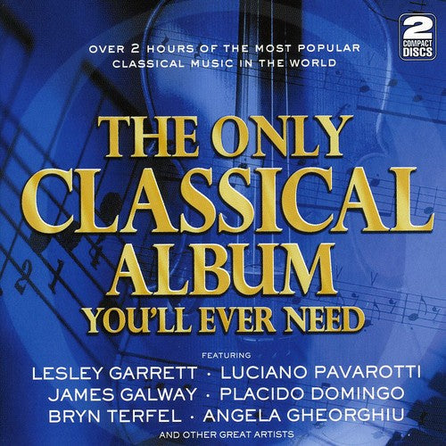 Various Artists: Only Classical Album You'll Ever Need / Various - COMPACT DISCS