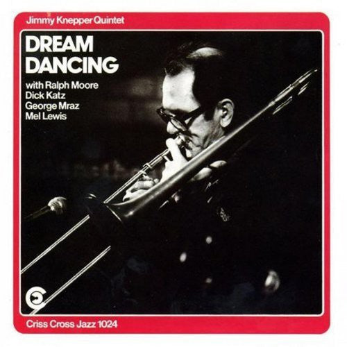 Jimmy Knepper: Dream Dancing - COMPACT DISCS