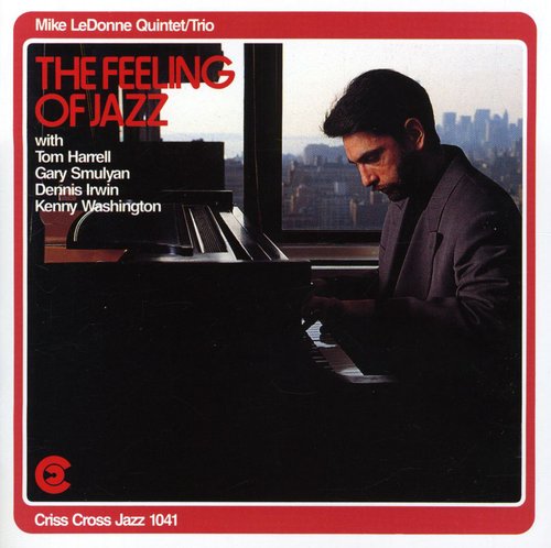 Mike Ledonne Quintet: Feeling of Jazz - COMPACT DISCS