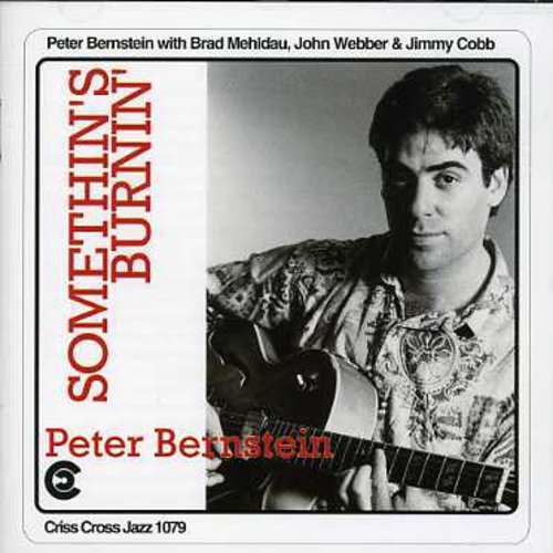 Peter Bernstein: Something's Burnin - COMPACT DISCS