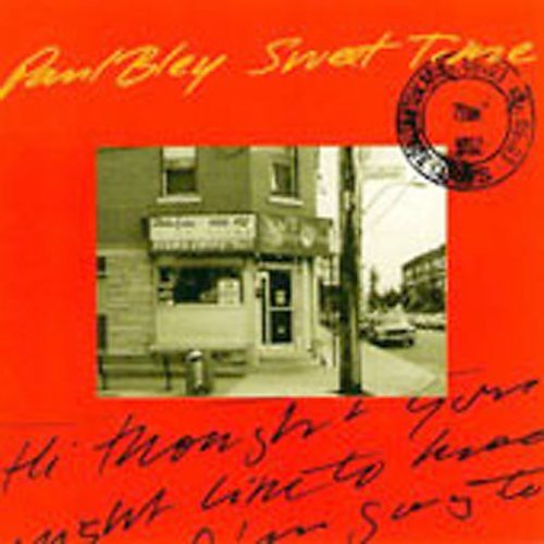 Paul Bley: Sweet Time - COMPACT DISCS