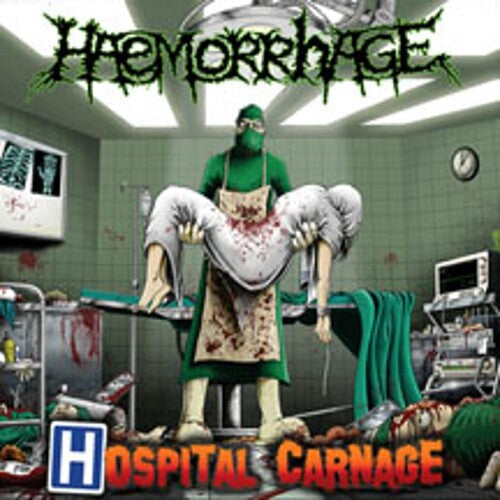 Haemorrhage: Hospital Carnage - COMPACT DISCS