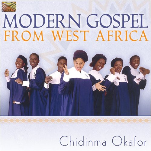 Chidinma Okafor: Modern Gospel from West Africa - COMPACT DISCS
