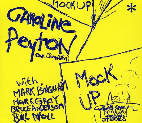 Caroline Peyton: Mock Up - COMPACT DISCS