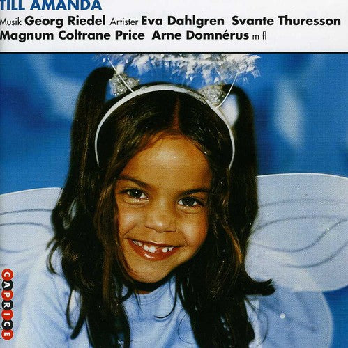 Georg Riedel: Till Amanda - COMPACT DISCS