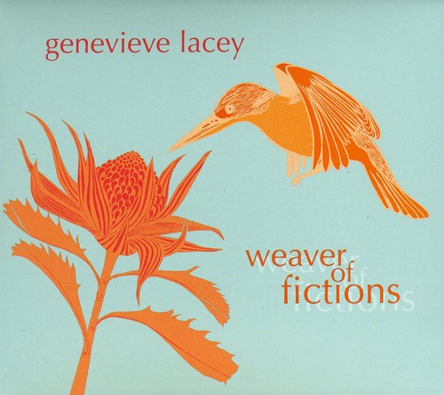 Genievieve Lacy: Weaver of Fictions - COMPACT DISCS