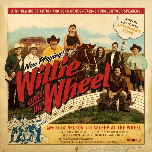 Willie/Asleep Nelson at the Wheel: Willie and The Wheel - COMPACT DISCS