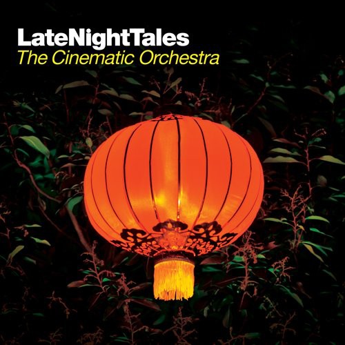 The Cinematic Orchestra: Late Night Tales - COMPACT DISCS