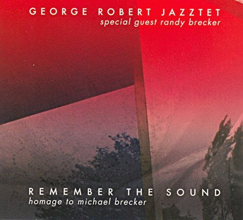 George Robert: Remember The Sound - COMPACT DISCS