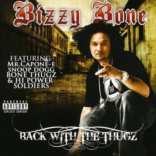 Bizzy Bone: Back with the Thugz - COMPACT DISCS