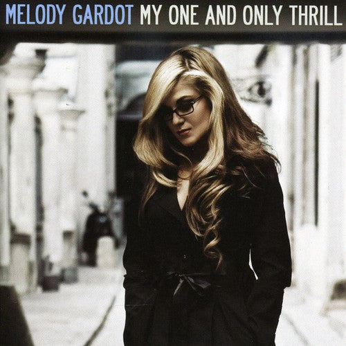 Melody Gardot: My One and Only Thrill - COMPACT DISCS