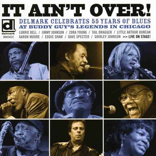Various Artists: It Ain't Over: Delmark Celebrates 55 Years Of Blues - COMPACT DISCS