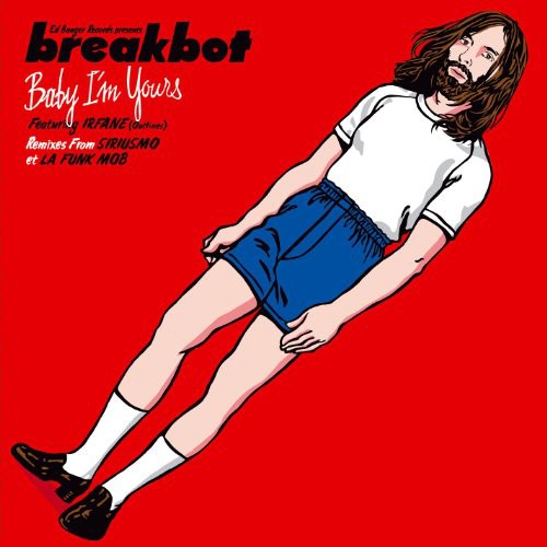 Breakbot: Baby I'm Yours (2017 Edition) - 12-INCH SINGLE