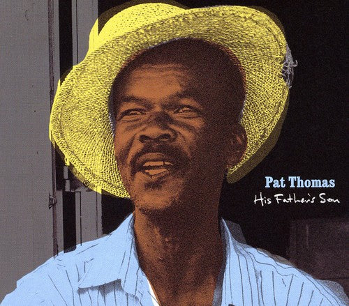 Pat Thomas: His Father's Son - COMPACT DISCS