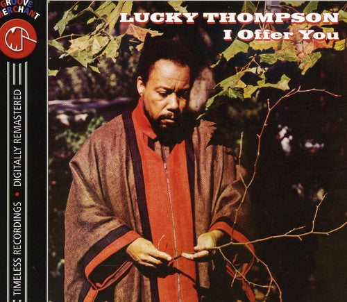 Lucky Thompson: I Offer You - COMPACT DISCS