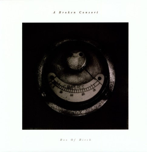A Broken Consort: Box of Birch - VINYL LP