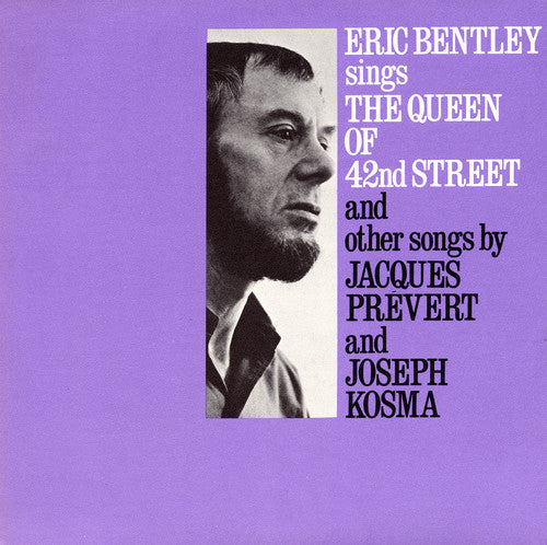 Eric Bentley: Sings the Queen of 42nd Street and Other Songs - COMPACT DISCS