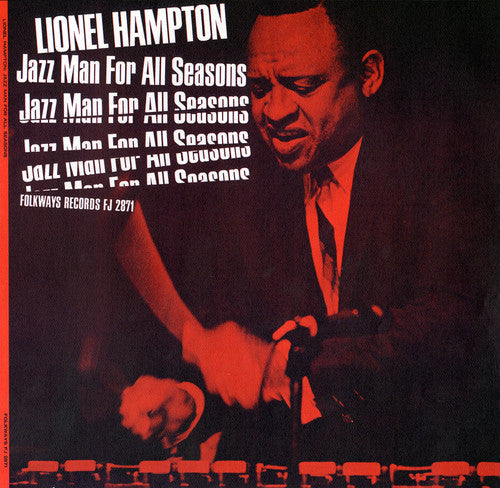 Lionel Hampton: Lionel Hampton: Jazz Man for All Seasons - COMPACT DISCS
