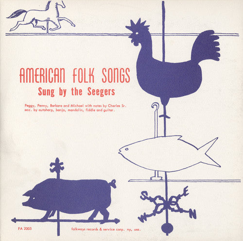 Seeger Family: American Folk Songs Sung By the Seegers - COMPACT DISCS