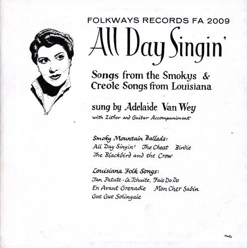 Adelaide Van Wey: All Day Singin: Louisiana Smoky Mountain Ballads - COMPACT DISCS