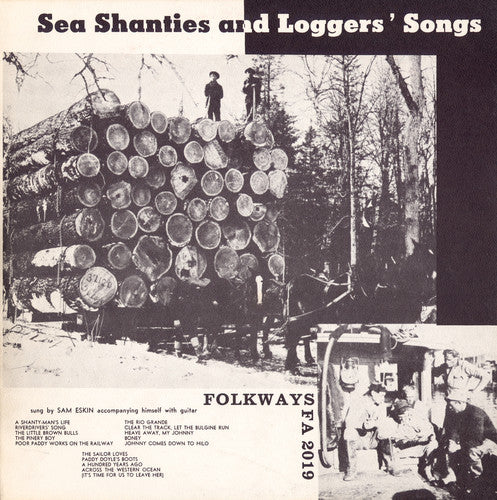 Sam Eskin: Sea Shanties and Loggers' Songs - COMPACT DISCS