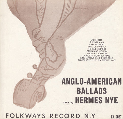 Hermes Nye: Anglo-American Ballads - COMPACT DISCS