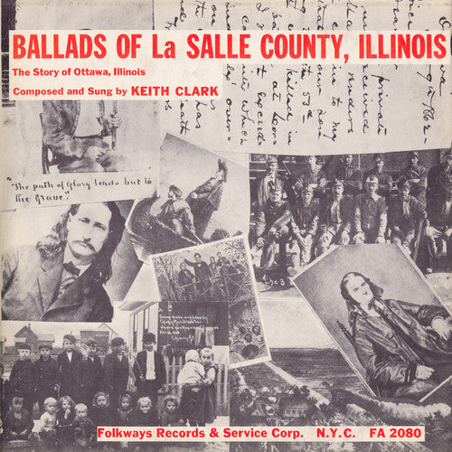 Keith Clark: Ballads of la Salle County Illinois - COMPACT DISCS