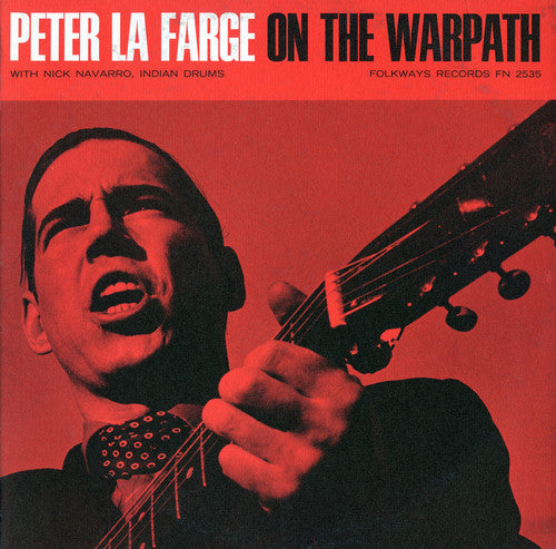 Peter La Farge: Peter Lafarge on the Warpath - COMPACT DISCS