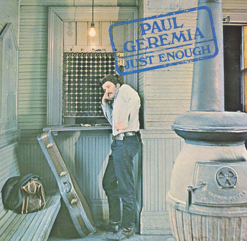 Paul Geremia: Just Enough - COMPACT DISCS