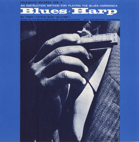 Tony Little Sun Glover: Blues Harp: An Instruction Method - COMPACT DISCS