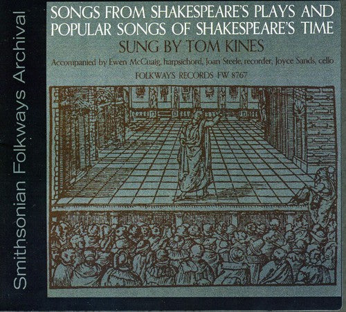 Tom Kines: Songs from Shakespeare's Plays and Songs - COMPACT DISCS